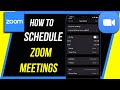 How to Schedule a Zoom meeting on the Zoom Mobile App