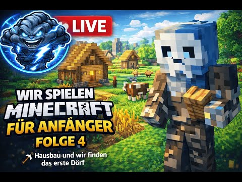 Minecraft für Anfänger – Folge 4 | Erstes Dorf !