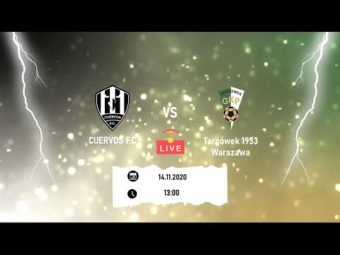 CUERVOS FC - Targówek 1953 Warszawa