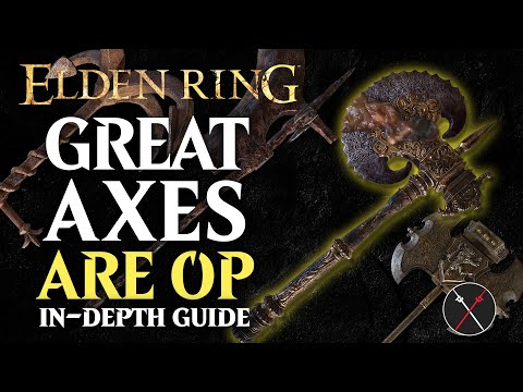 Greataxes are the Best Weapon in Elden Ring - Elden Ring All Greataxes Breakdown