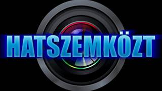 Hatszemközt 2026. szeptember 8.