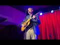 "Rock Bottom, Population 1" Robbie Fulks @ City Winery,NYC 10-25-2023