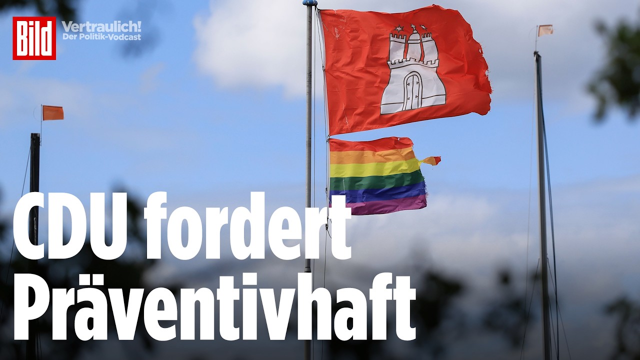 Vor dem CSD in Hamburg: CDU-Politiker will fünf Gefährder in Gewahrsam sehen | Vertraulich
