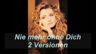 Nicole - Nie mehr ohne Dich
