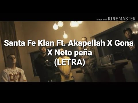 Ni Angel Ni Demonio ~ Santa Fe Klan Ft. Akapellah X Gona X Neto Peña
