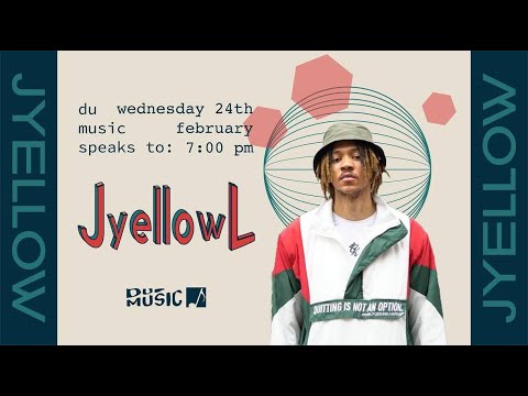DU Music Speak to JYellowl
