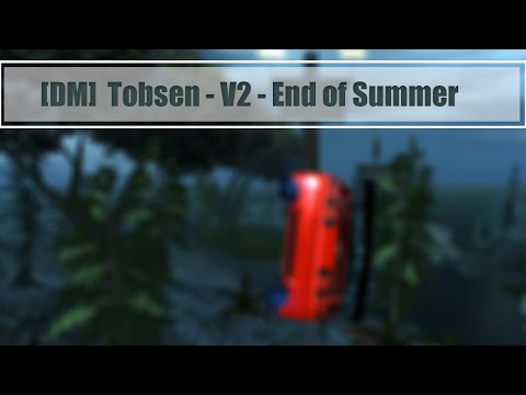 [DM] Tobsen - V2 - End of Summer
