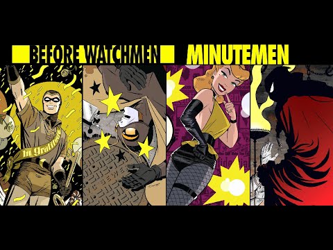 Radio-Play Comics - Before Watchmen: Minutemen (Darwyn Cooke)