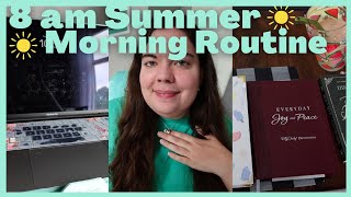 ☀️ 8AM Summer Morning Routine As A Virtual Assistant 💻 Productive, Inspiring, Healthy Habits ☕