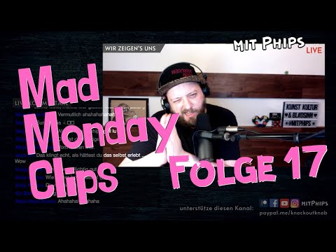 Mad Monday Clips (Folge 17)