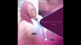 "MY EVERYTHING" feat. Dapsy-Do
