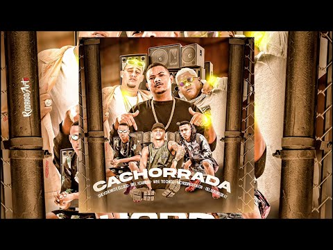 SHEVCHENKO E ELLOCO, W9 E TIO CHICO, BIEL XCAMOSO E MC RODRIGO DO CN - CACHORRADA