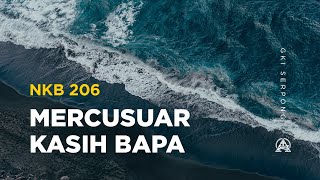 Download lagu NKB 206 Mercusuar Kasih Bapa mp3