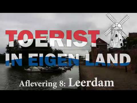 Toerist in Eigen Land - Aflevering 8: Leerdam