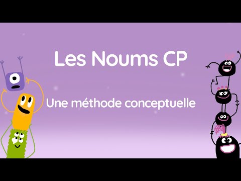 Les Noums CP - Une méthode conceptuelle