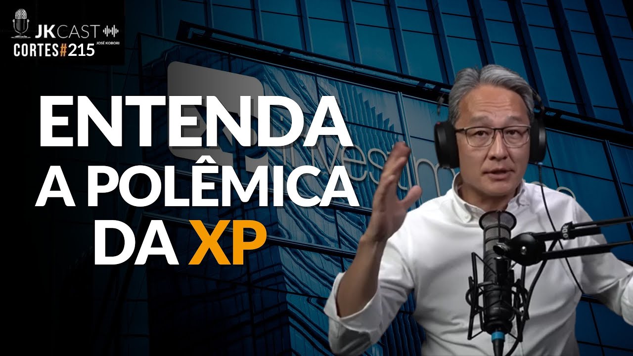 XP Investimentos é Pirâmide? - Corte JK Cast #215