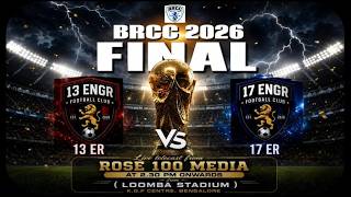 13 ER VS 17 ER | BRCC 2026 FINAL | LIVE