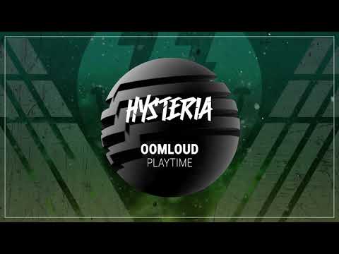 Oomloud - Playtime (Official Audio)