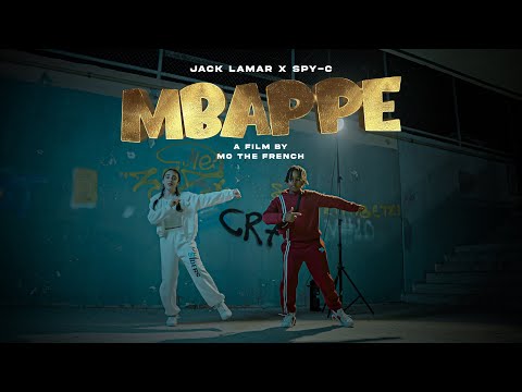 JACK LAMAR X SPY-C - MBAPPE (Official Video)