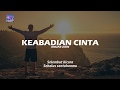 Anuar Zain - Keabadian Cinta (Lirik)