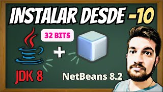 Instalación del JDK 8 y NetBeans 8.2 para iniciar en JAVA ☕