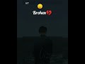 Broken Good Night Whtsapp Video