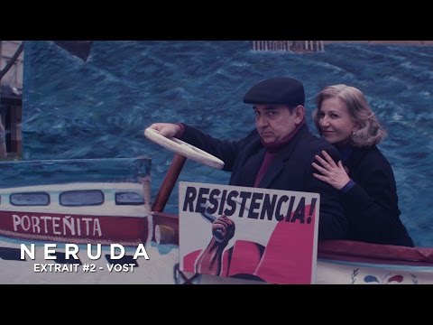 NERUDA - Extrait - Resistencia