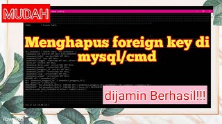 Cara menghapus foreign key di database mysql