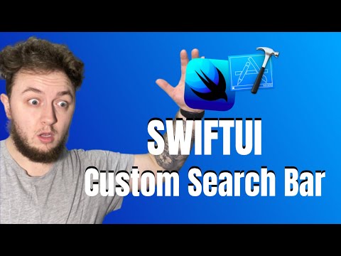 SwiftUI Tutorial - How to create a Custom SearchBar using Xcode 11.4.1
