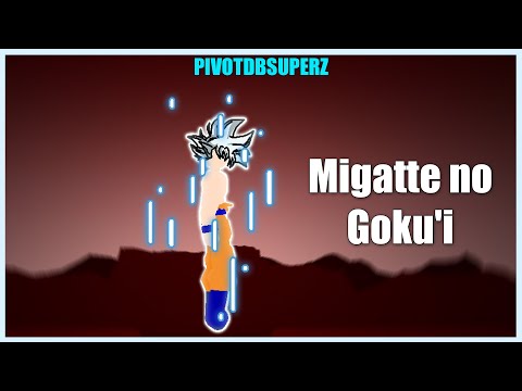 PivotDBSuperZ - GOKU MIGATTE NO GOKU´I TEST
