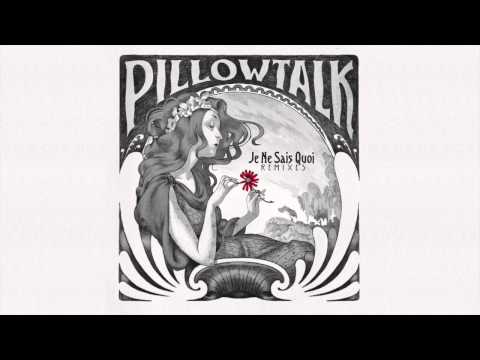 PillowTalk - We All Have Rhythm (Maxxi Soundsystem Remix)