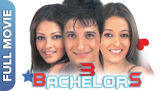 3 BACHELORS (Full Movie)  Sharmarn Joshi  Raima Se
