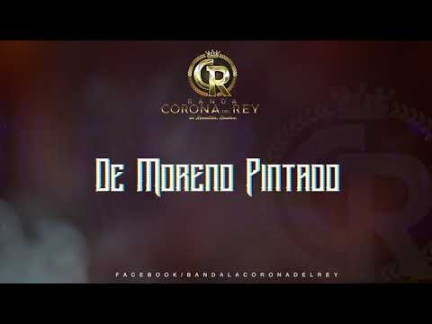 Banda Corona Del Rey - De Moreno Pintado