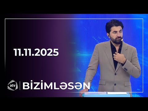 Bizimləsən / 11.11.2025
