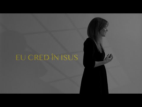 Emma Repede - Eu cred în Isus