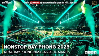 Download lagu NONSTOP 2023 BAY PHÒNG BASS CỰC MẠNH, NHẠC REMIX HOT TIKTOK 2023, Việt Mix Dj Nonstop 2023 Vinahouse mp3 Download lagu NONSTOP 2023 BAY PHÒNG BASS CỰC MẠNH, NHẠC REMIX HOT TIKTOK 2023, Việt Mix Dj Nonstop 2023 Vinahouse mp3