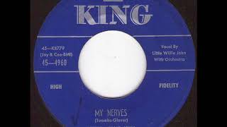 LITTLE WILLIE JOHN -  My nerves