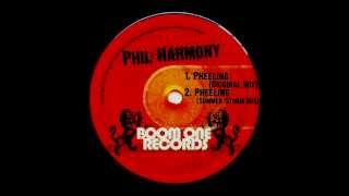 Phil Harmony - Pheeling-  coming soon...