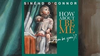 Sinead O&#39;Connor - Take Off Your Shoes