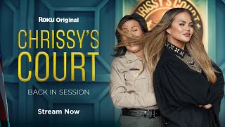 Chrissy's Court Season 2 | Official Trailer | The Roku Channel