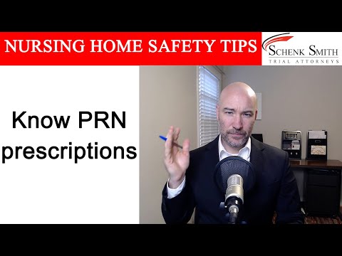 Nursing Home Safety Tip 292: Know PRN prescriptions