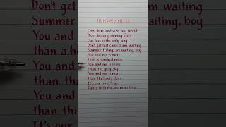 Hundred Miles #lyrics #lyricssong #handwriting