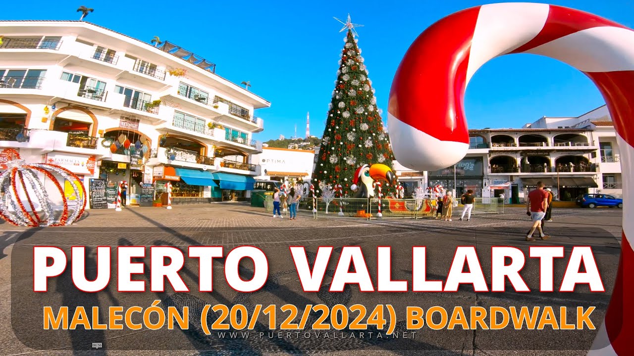 Full Puerto Vallarta Christmas Boardwalk 2024 (December 20, 2024)