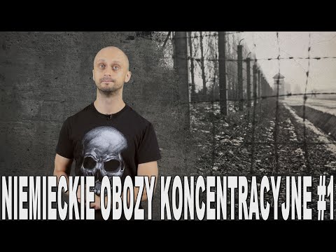 Niemieckie obozy koncentracyjne #1 - początki. Historia Bez Cenzury