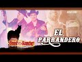 Voces del Rancho - El Parrandero (Official Lyric Video)