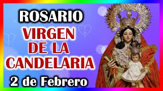 ROSARIO a la VIRGEN de la CANDELARIA en su día🌟2 de Febrero 2026🌟Misterios Gozosos, El Mundo de MyG