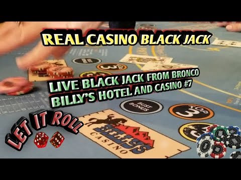 Black Jack Real Live Casino #7 - Playing Black Jack at Bronco Billy's Hotel and Casino