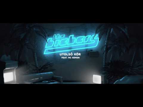 The Biebers – Utolsó kör (feat. Mc Kemon)