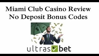 Miami Club Casino Review & No Deposit Bonus Codes 2019