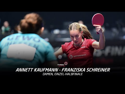 Annett Kaufmann - Franziska Schreiner | Halbfinale, Damen-Einzel | TT-Finals 2024 Erfurt |Highlights